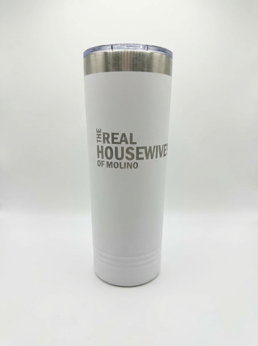 Real Housewives Skinny Tumbler