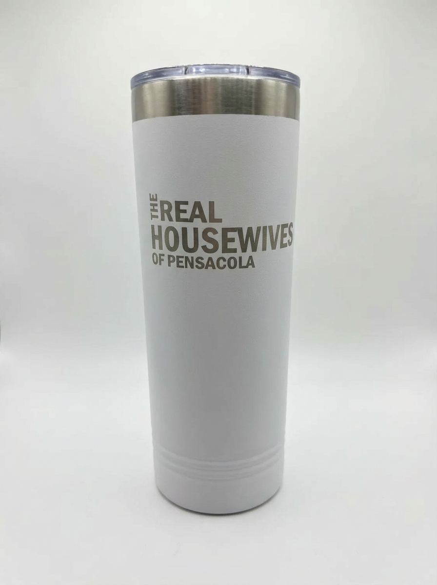 Real Housewives Skinny Tumbler