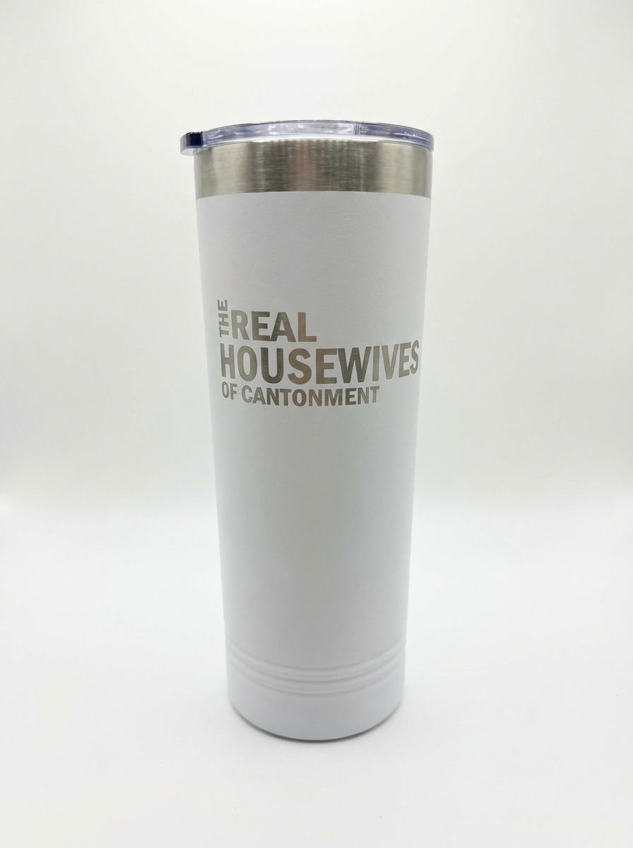 Real Housewives Skinny Tumbler