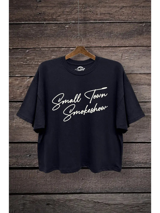 Small Town Smokeshow Boxy Graphic Tee