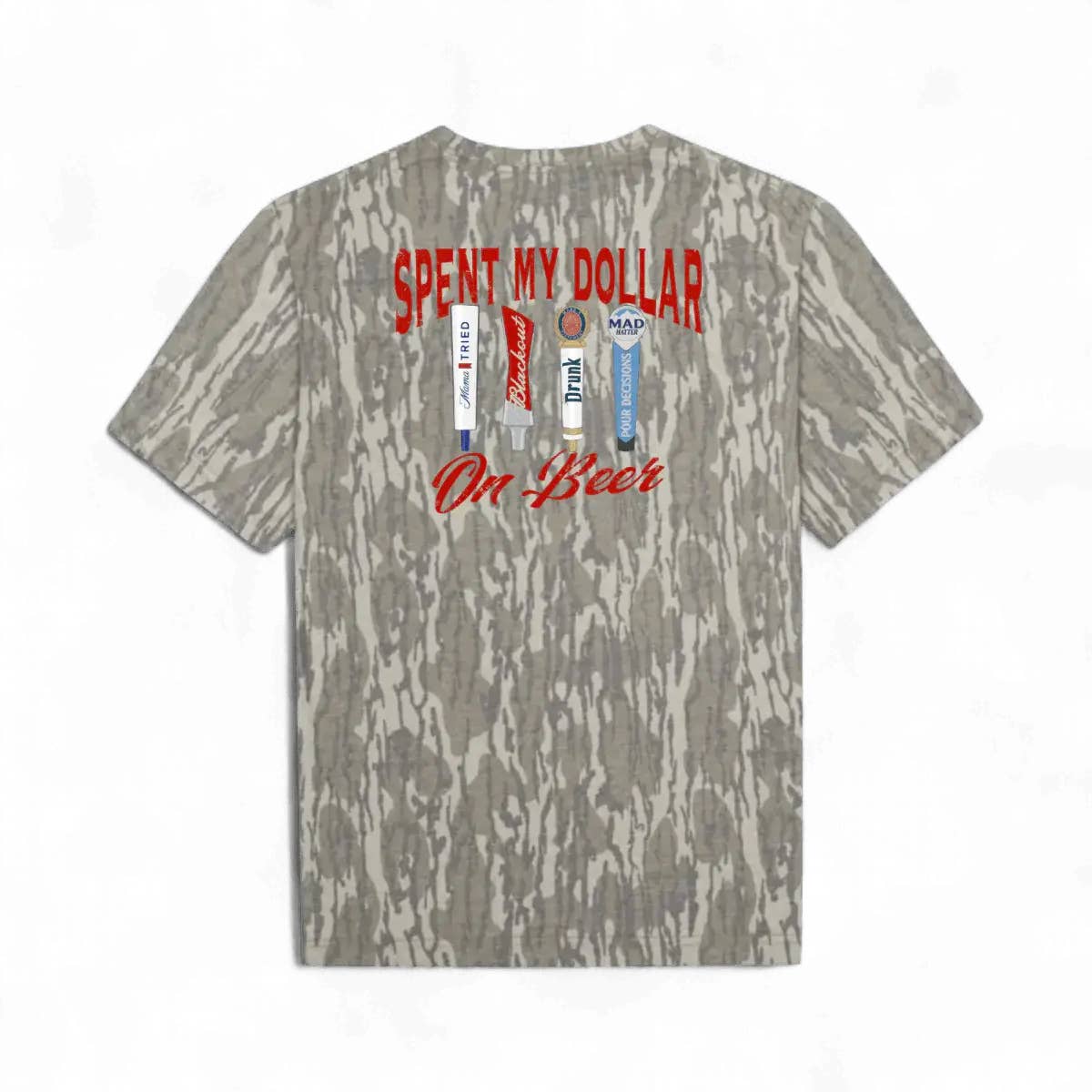 Spent My Dollar On Beer Bottomland Tee